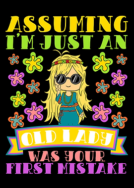 Old Lady Was First Mistake