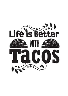 Better Tacos