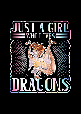 Girl Loves Dragons
