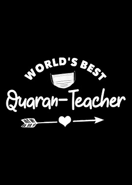 Worlds Best Quaranteacher