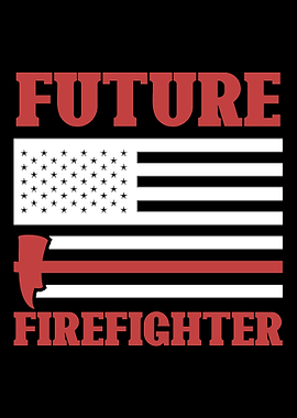 Future Firefighter Fireman