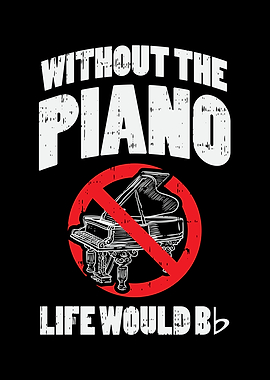 Without The Piano