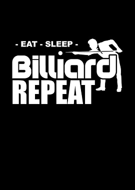 Eat Sleep Billard Repeat