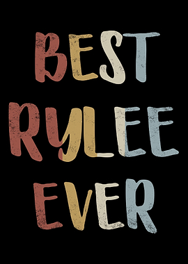 Best Rylee Ever