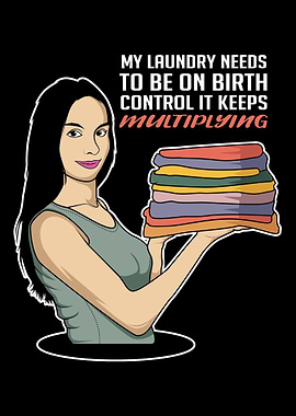 Laundry Funny Birth Housek