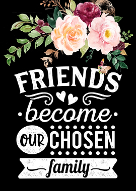 Friends Chosen Family