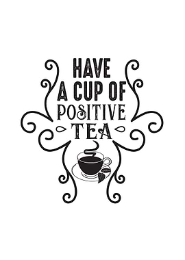 Positive Tea