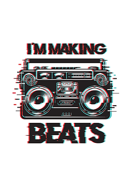 I am Making Beats