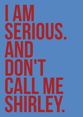 Airplane Movie Quote