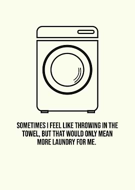 More Laundry For Me Decor