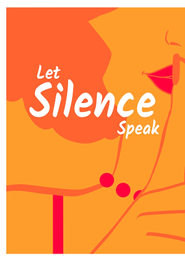 Let Silence speak