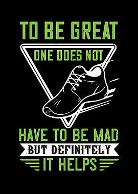 One doesnt have to be mad