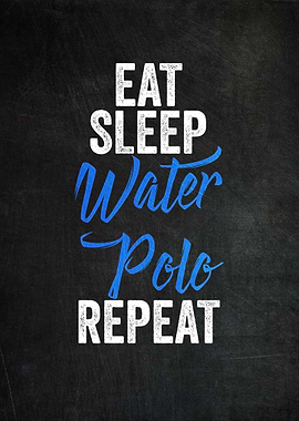 Eat Sleep Water Polo