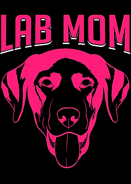 Dog Breed Lab Mom Mommy