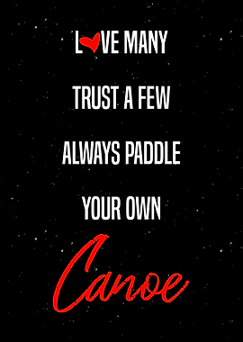 Canoe Paddling Quote Decor