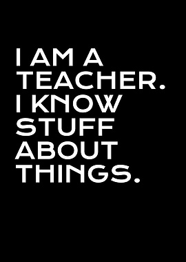 i am a teacher