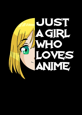 Just A Girl Who Loves