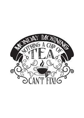 Monday Tea