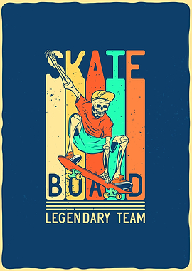 SkateBoard Legendary Team