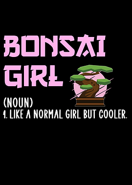 bonsai girl