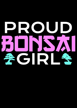 proud bonsai girl