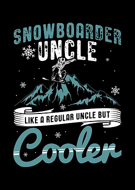 Snowboard Uncle Gift Idea