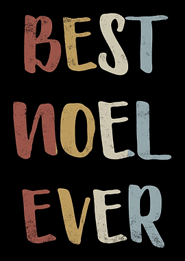 Best Noel Ever