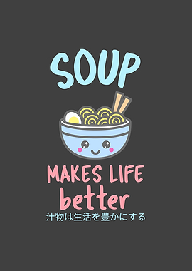 Kawaii Soup Saying