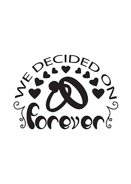 Decided Forever