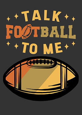 Talk Football to me