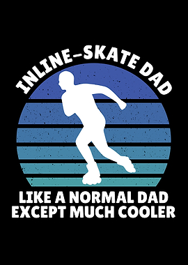 Inline skate dad