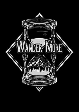 Wander More Hiking Nature