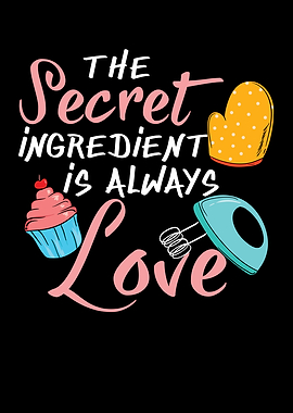 Ingredient Is Always Love