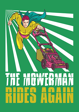 The Mower Is Mowing Again