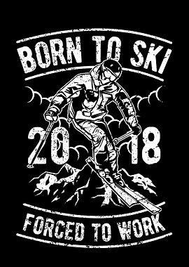 Born To Ski Gift