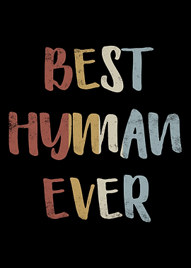 Best Hyman Ever