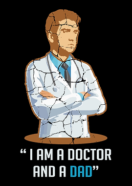 Doctor Dad Job Dad And Doc
