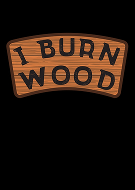 I Burn Wood Pyrography