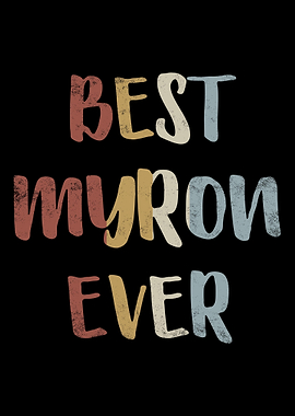 Best Myron Ever
