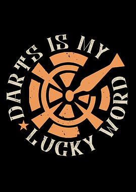 Darts Is My Lucky Word