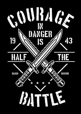 Courage In Danger