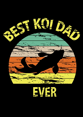 Koi Fish Dad Great Gift