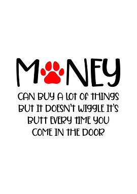 Funny Dog Quote Wall Art