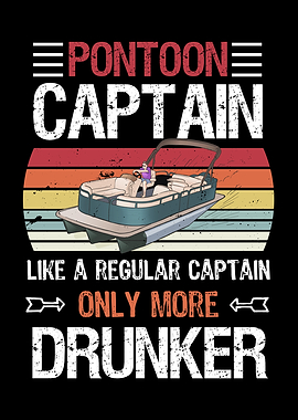 Pontoon Captain More Drunk