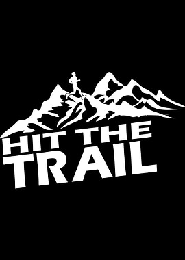 Hit the trail