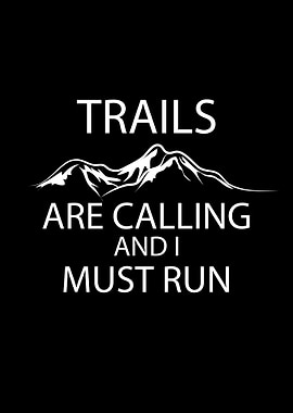 Trails are calling