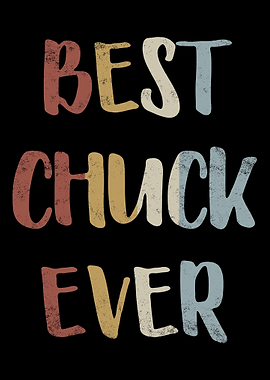Best Chuck Ever