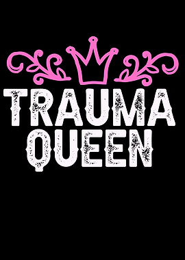 Trauma Queen Medic Nurse