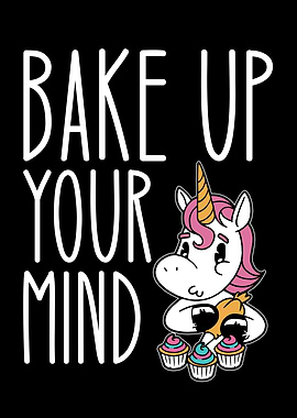 bake up your mind