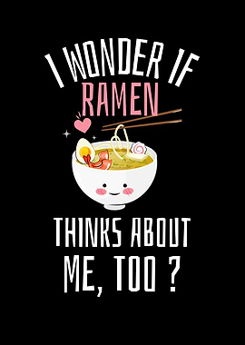 I Wonder If Ramen Thinks